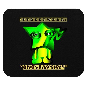 Discover Streetwear Making A Statement with every step Mouse Pads