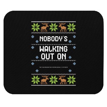 Discover Nobody's Walking Out On This Fun... Mouse Pads