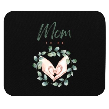 Discover Mom To Be Mouse Pads