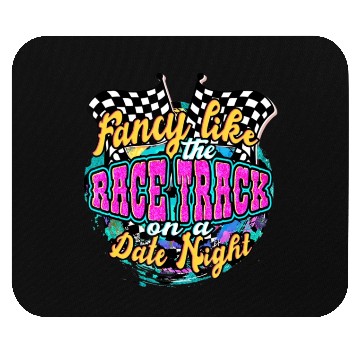 Discover Fancy Like The Race Track On A Date N Mouse Pads