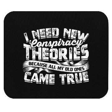 Discover Conspiracy Theorist Theory Science Fiction Mouse Pads