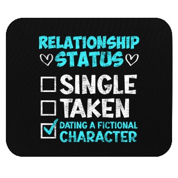 Discover Relationship status dating fictional character Mouse Pads