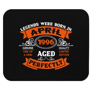 Discover Legends Were Born In April 1996 Birthday Mouse Pads
