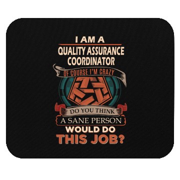 Discover Quality Assurance Coordinator Mouse Pads - Sane Perso