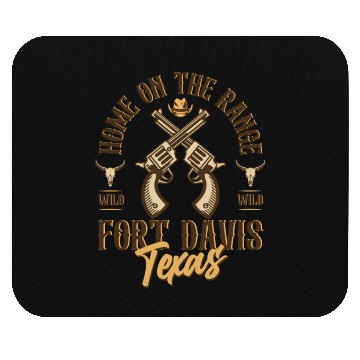 Discover Fort Davis Texas wild west town Mouse Pads