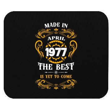 Discover Made In April 1977 The Best Mouse Pads