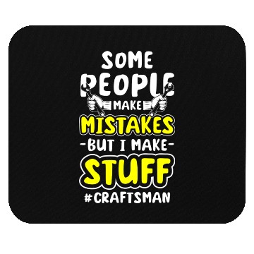 Discover Craftsman Handyman Construction Site Humor Mouse Pads