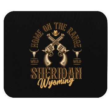 Discover Sheridan Wyoming wild west town Mouse Pads