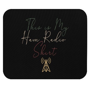 Discover This Is My Ham Radio Mouse Pads