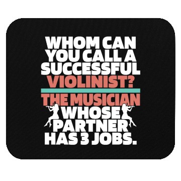 Discover Violin Violinist Hilarious Mouse Pads