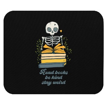 Discover Read Books Be Kind Stay Weird Funny Book Lover Mouse Pads