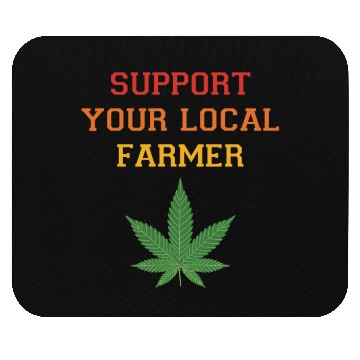 Discover Support Your Local Farmer Mouse Pads