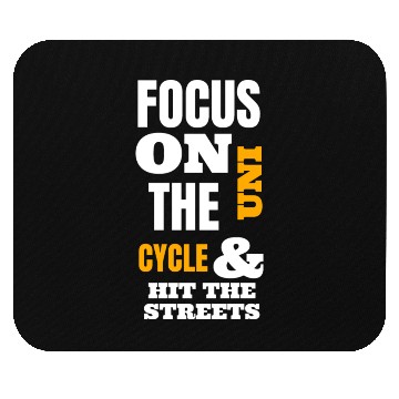 Discover Focus On The Uni Cycle & Hit The Streets Yellow Mouse Pads
