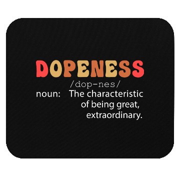 Discover Dopeness Definition Mouse Pads