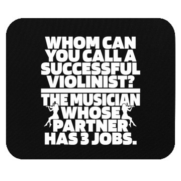 Discover Violin Violinist Hilarious Mouse Pads