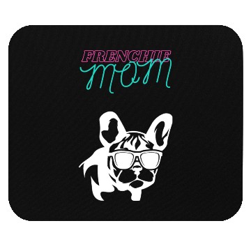 Discover Frenchie Mom Mouse Pads