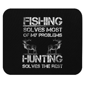 Discover Fishing Deer Hunting Solve Problems Funny Fishing Mouse Pads