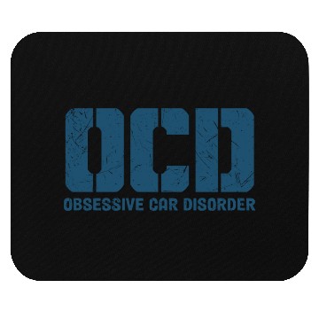Discover OCD Obsessive Car Disorder Car Lover Mouse Pads