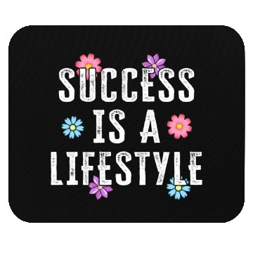 Discover Success Is A Lifestyle Mouse Pads