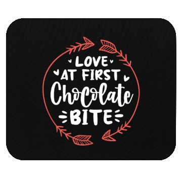 Discover Love At First Chocolate Bite Mouse Pads