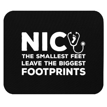 Discover Cute NICU Nurse Saying Mouse Pads