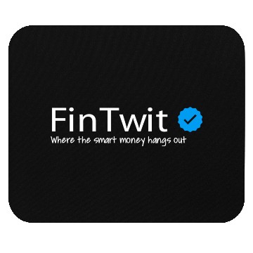 Discover Fintwit, Where the smart money hangs out. Mouse Pads