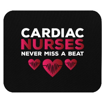 Discover Funny Cardiac Nurse Saying Mouse Pads