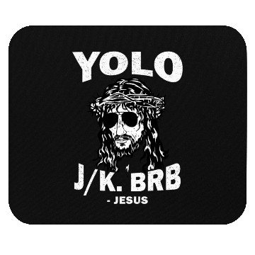 Discover Yoloo Jk Brb Jesus Mouse Pads