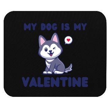 Discover my dog is my valentine for dog lover Mouse Pads