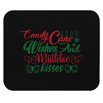 Discover Candy Cane Wishes And Mistletoe Kisses Mouse Pads