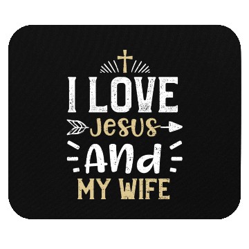 Discover I Love Jesus And My Wife - Jesus Mouse Pads