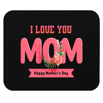 Discover Gift for Mom Lovers, For Mother’s Day. Mouse Pads