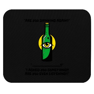 Discover your partner or wife with you - drinking beer Mouse Pads