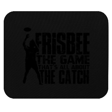 Discover Frisbee: The game that's all about the catch - Mouse Pads