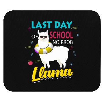 Discover Llama Last Day of School Teacher No Prob Mouse Pads