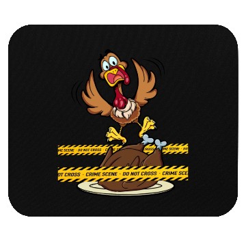 Discover Crime Scene Do Not Cross Thanksgiving Turkey Mouse Pads