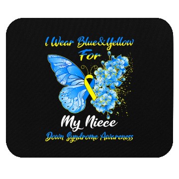 Discover Kids I Wear Blue Yellow For My Niece Down Syndrom Mouse Pads