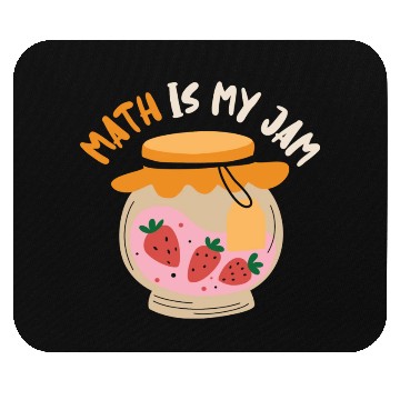 Discover Math Is My Jam Mathematics Teacher Nerd Student Mouse Pads