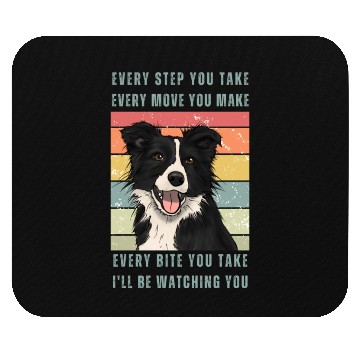 Discover Every Bite You Take - Border Collie Mouse Pads
