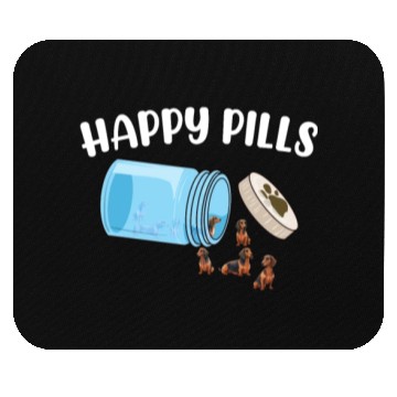 Discover Happy Pills Dachshund Funny Dog Lover Humor Pun Mouse Pads