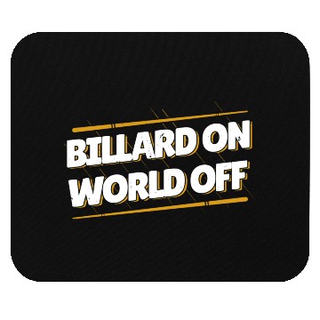 Discover Billard On World Off Mouse Pads