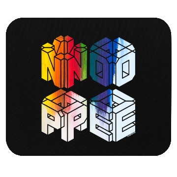 Discover NOPE - don't be a yes person! Mouse Pads