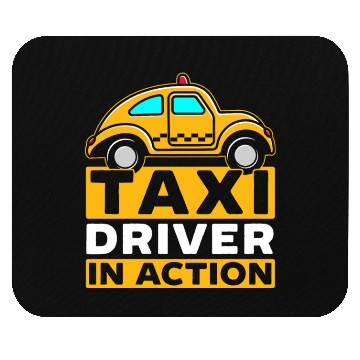 Discover Taxi Driver In Action Taxicab Cab Driver Cabbie Mouse Pads