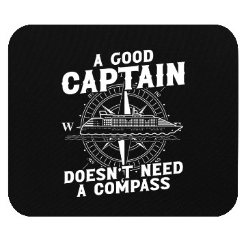 Discover Ship captain good captain doesnt need compass boat Mouse Pads