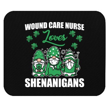 Discover Wound Care Nurse Shenanigans St. Patrick's Day Mouse Pads