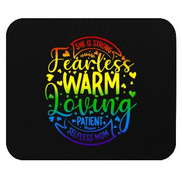 Discover She Is Mom Strong Fearless Warm Loving Patient Mouse Pads