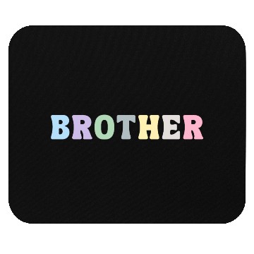Discover Brother Mouse Pads