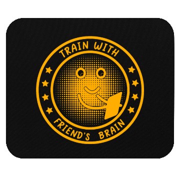Discover Train With Friend's Brain Mouse Pads