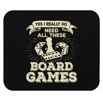 Discover Yes I Really Do Need All These Board Games Mouse Pads