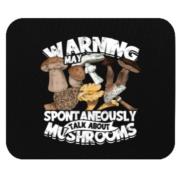 Discover warning may spontaneously talk about mushrooms - Mouse Pads
